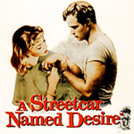 A Streetcar Named Desire