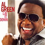 "Stay With Me (By The Sea)" by Al Green "Stay With Me (By The Sea)" by Al Green