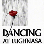 Dancing At Lughnasa