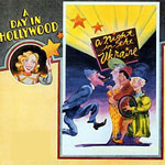 A Day In Hollywood / A Night In The Ukraine