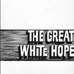 The Great White Hope