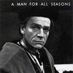A Man For All Seasons