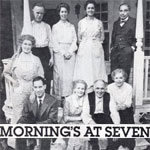 Morning's At Seven