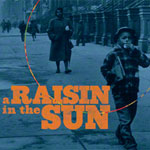 A Raisin In The Sun