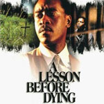 A Lesson Before Dying